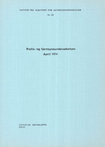 Radio- og fjernsynsundersøkelsen, April 1974 - SSB