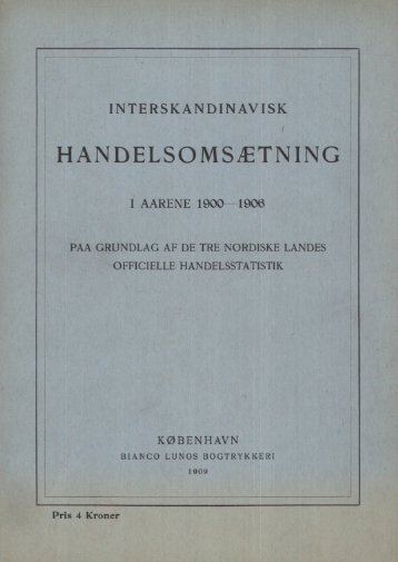 Interskandinavisk handelsomsetning 1900-1906 - SSB