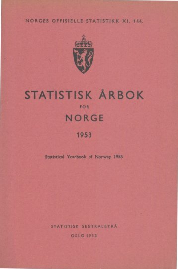 Statististk Årbok for Norge 1953 - Statistisk sentralbyrå