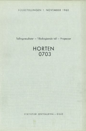 Folketellingen 1. November 1960. 0703 Horten - Statistisk sentralbyrå