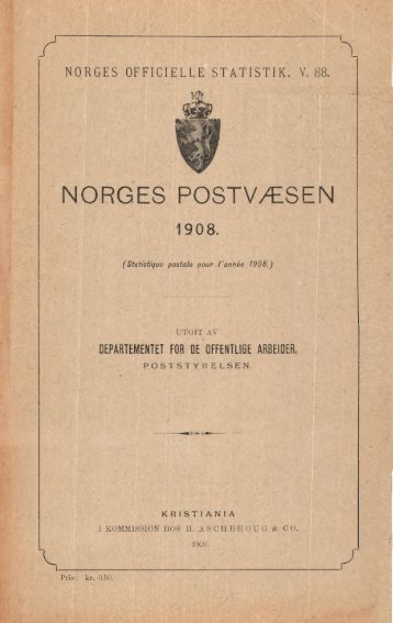 Norges Postvæsen, 1908