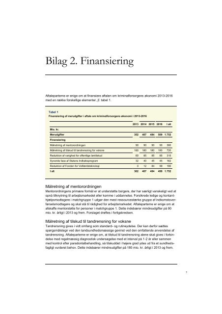 Bilag 2. Finansiering - Justitsministeriet