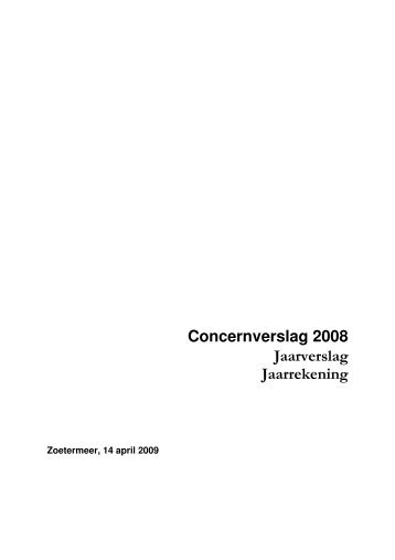 Concernverslag 2008 - Gemeente Zoetermeer