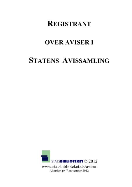 Registrant over aviser i Statens Avissamling - Statsbiblioteket