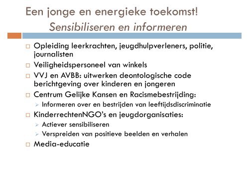 Recht op postitief daglicht presentatie (pdf) - Steunpunt Jeugd