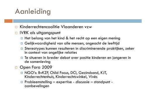 Recht op postitief daglicht presentatie (pdf) - Steunpunt Jeugd