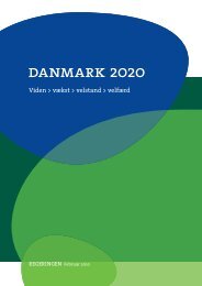 Danmark 2020 – Viden > vækst > velstand > velfærd - Statsministeriet