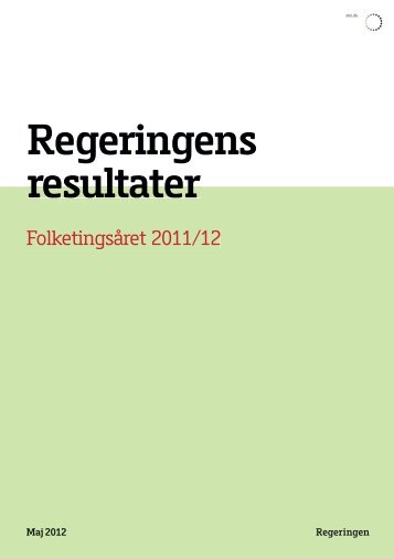 Regeringens resultater resultater - Statsministeriet