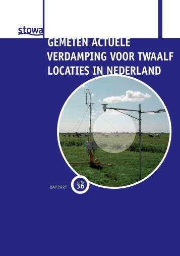 gemeten actuele verdamping voor twaalf locaties in nederland - Stowa