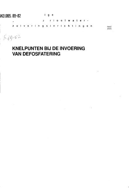 KNELPUNTEN BIJ DE INVOERING VAN DEFOSFATERING - Stowa