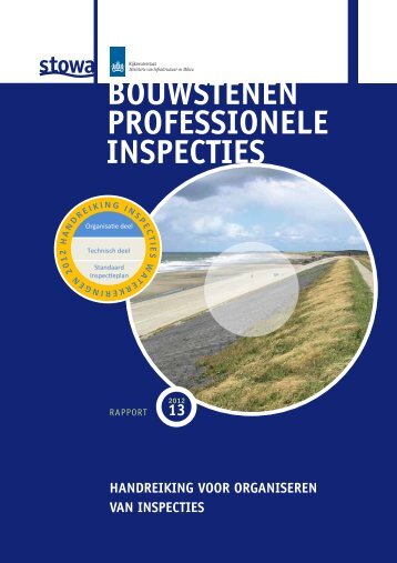 Handreiking Inspectie Waterkeringen 2012. Organisatorisch ... - Stowa