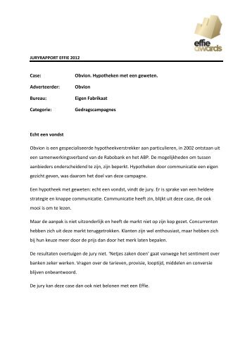 Case: Obvion. Hypotheken met een geweten. Adverteerder ... - Effie