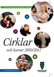 Cirklar och kurser 2010/2011 - Studieförbundet vuxenskolan