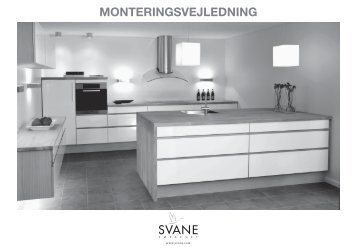 MONTERINGSVEJLEDNING - Svane Køkkenet