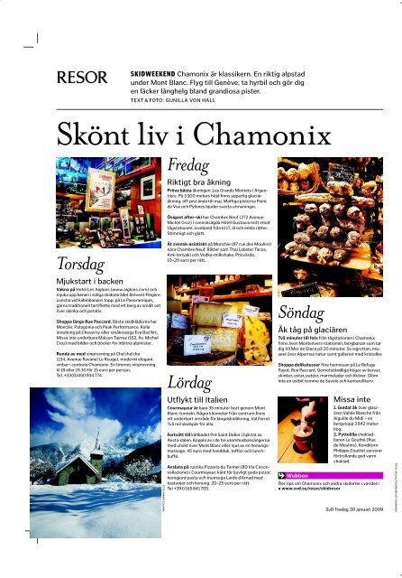 Hembakat bröd Skidhelg i Chamonix Krogtest: Mäster Anders Chic ...