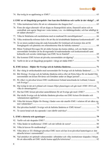 Krisen i euroområdet 99 frågor och svar - Swedbank