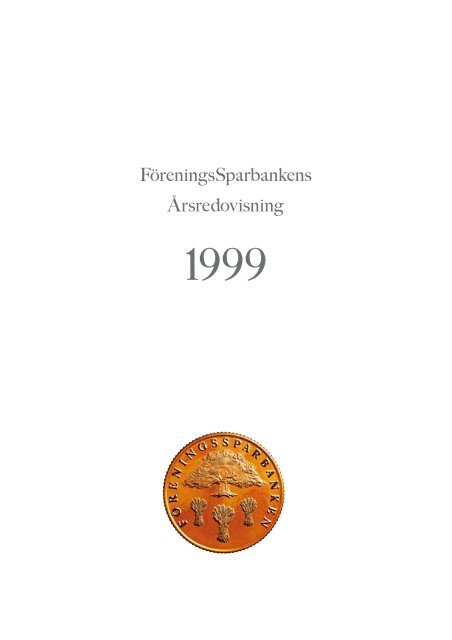 FöreningsSparbankens Årsredovisning - Swedbank