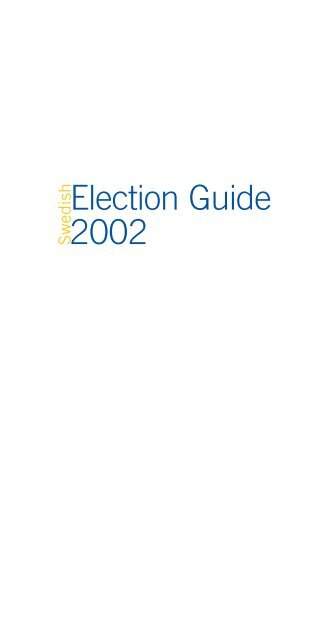 Election Guide 2002 - Sweden.se