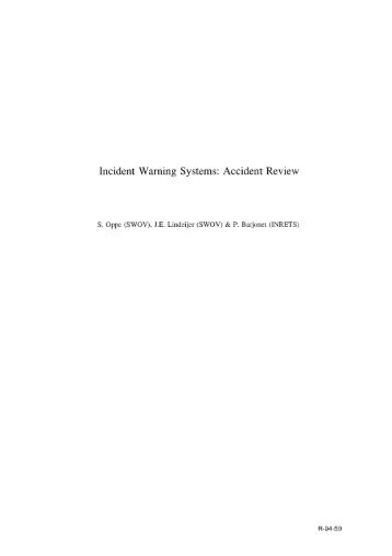 Incident Warning Systems: Accident Review - SWOV