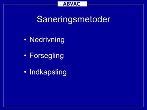 Metoder til afrensning af skimmelsvamp - Teknologisk Institut