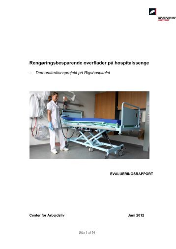 Rengøringsbesparende overflader på hospitalssenge - Teknologisk ...