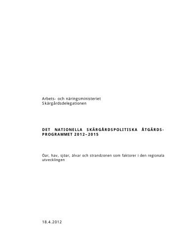 Det nationella skärgårdspolitiska åtgärdsprogrammet 2012-2015 (pdf)