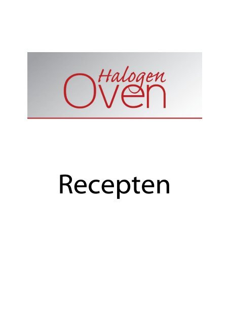 Halogen Oven - Recepten - Tel Sell