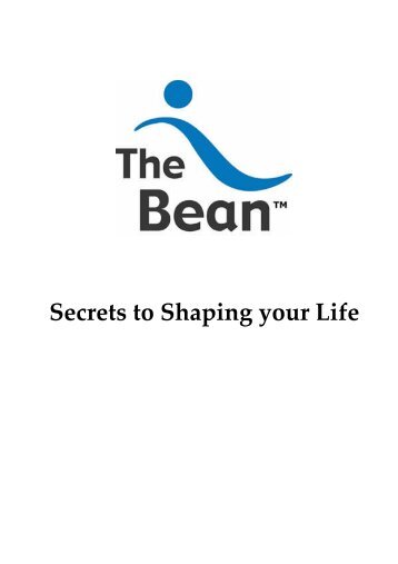 The Bean Secrets to Shaping your Life (Nederlands) - Tel Sell