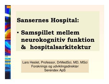(Microsoft PowerPoint - Sansernes hospital \305rhus 110610)
