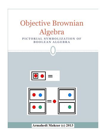 Objective Brownian Algebra