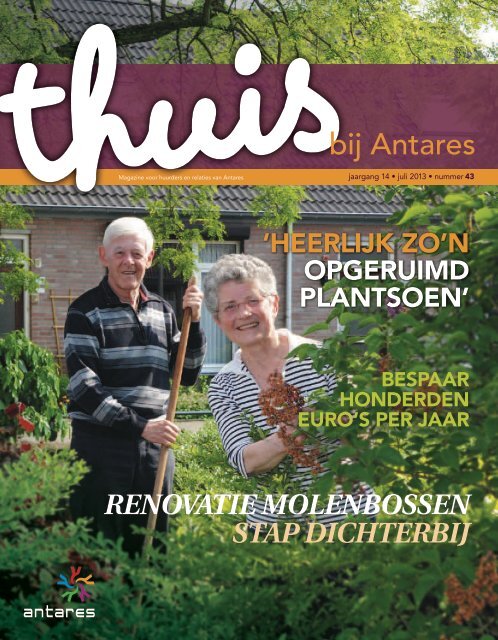 Thuis bij Anrtares 43, juli 2013 (pdf 3,65 MB) - Antares