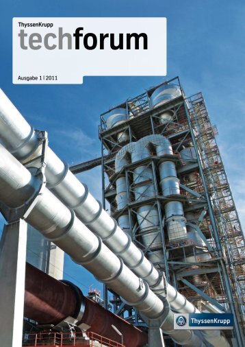 ThyssenKrupp techforum 1/2011 (PDF, 13,8 MB)