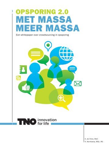 Een whitepaper over crowdsourcing in opsporing - TNO