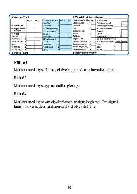 Handledning vid rapportering - Transportstyrelsen