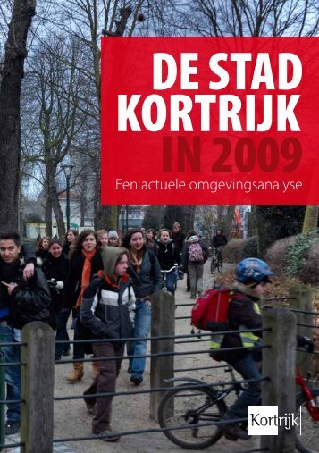 Een actuele omgevingsanalyse - Stad Kortrijk