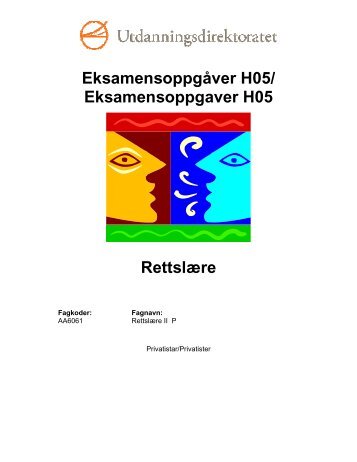 Eksamensoppgaver Rettslære høst 2005 - Udir.no