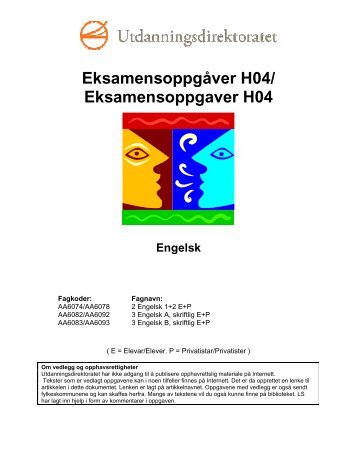 Eksamensoppgaver Engelsk (AA) høst 2004 - Udir.no