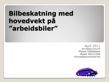 Bilbeskatning med hovedvekt på arbeidsbiler