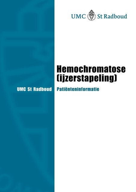 Hemochromatose (ijzerstapeling) - UMC St Radboud