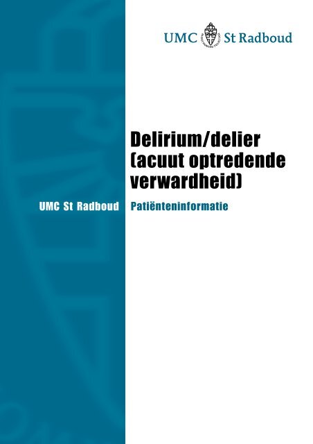 Delier (acute verwardheid) - UMC St Radboud