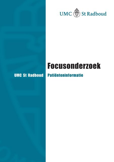 Focusonderzoek - UMC St Radboud