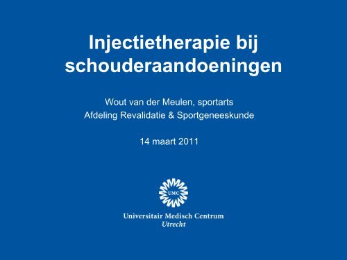 Presentatie vd Meulen - UMC Utrecht