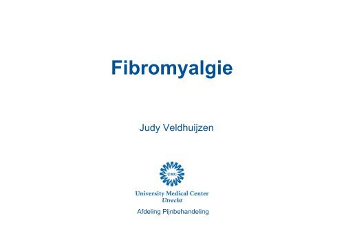 Fibromyalgie - UMC Utrecht