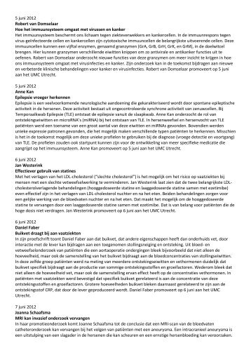 5 juni 2012 Robert van Domselaar Hoe het ... - UMC Utrecht