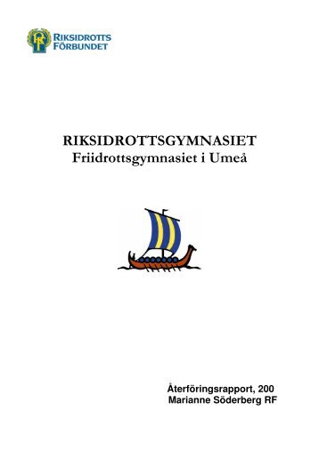 RIKSIDROTTSGYMNASIET Friidrottsgymnasiet i ... - Umeå kommun