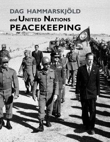 UN Chronicle: Dag Hammarskjöld and United Nations Peacekeeping