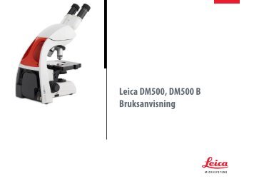 Leica DM500, DM500 B Bruksanvisning - Leica Microsystems