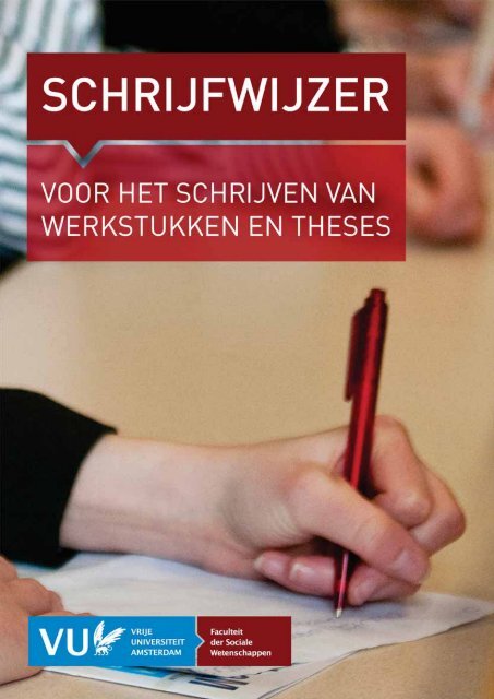 Schrijfwijzer werkstukken en theses - Faculteit der Sociale ...