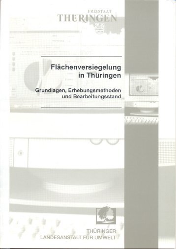 Flächenversiegelung in Thüringen - Thüringer Landesanstalt für ...