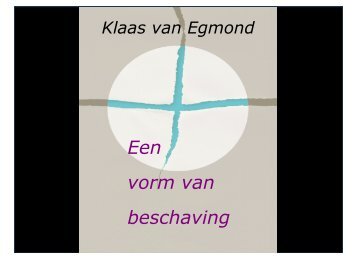 Download hier de presentatie van Klaas van Egmond